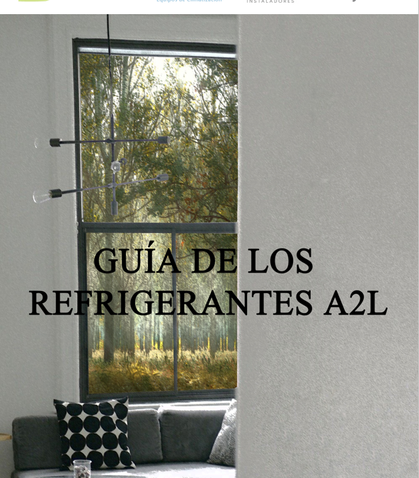 Actualizada la Guía de los Refrigerantes A2L